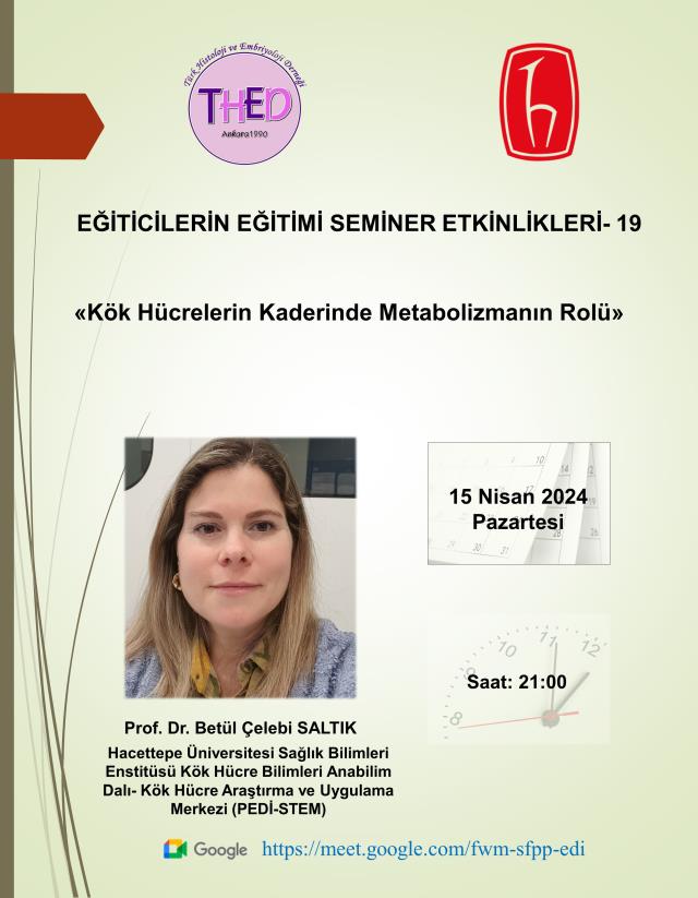 15.04.2024- KÖK HÜCRELERİN KADERİNDE METABOLİZMANIN ROLÜ